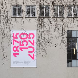 Fassade mit Poster, Museum für Gestaltung Zürich, 150 Jahre.