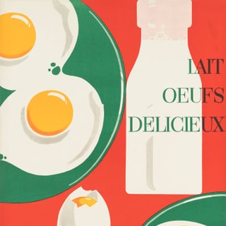 Plakat mit Flasche, Eiern und Text 'Lait Oeufs Délicieux'.