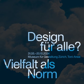 Plakat zur Ausstellung 'Design für alle?' im Museum für Gestaltung Zürich, Toni-Areal.