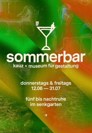 Werbung für Sommerbar mit Datum und Uhrzeit im Senkgarten.