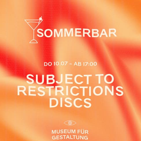 Plakat für Sommerbar im Museum für Gestaltung mit Datum und DJ-Set.