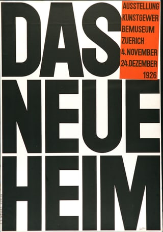 Plakat mit Text 'Das Neue Heim' für Ausstellung Zürich 1926.