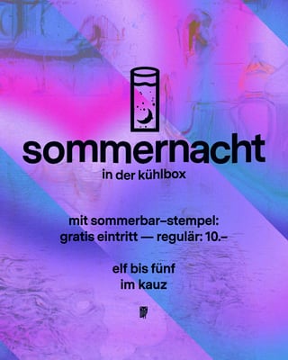Poster für Sommernachtsparty im Kauz mit Eintrittspreisen.