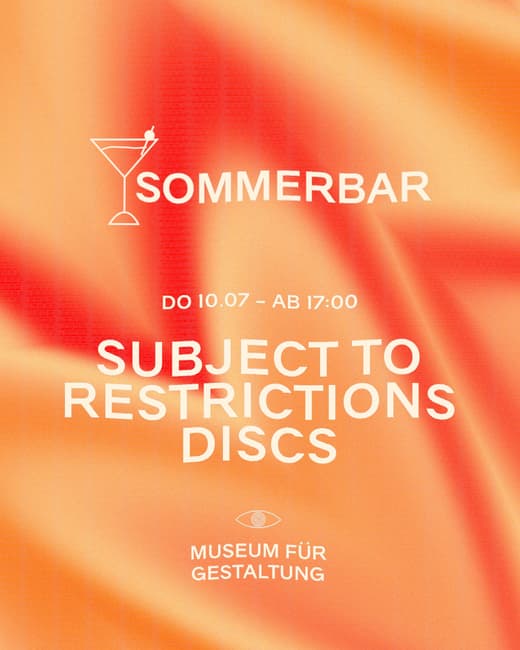 Plakat für Sommerbar im Museum für Gestaltung mit Datum und DJ-Set.