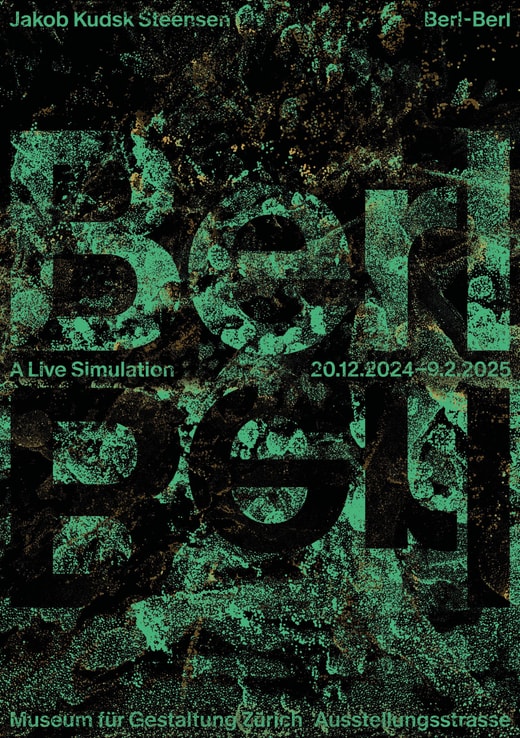 Plakat für Berl Berl-Ausstellung im Museum für Gestaltung Zürich, 2024-2025.",